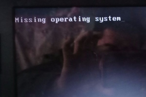 电脑开机出现missing operating system怎么办？