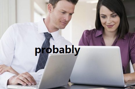 probably于possible的区别